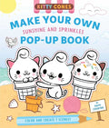 Kitty Cones: Make Your Own Pop-Up Book: Sunshine and Sprinkles - Hardcover