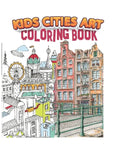 kids cities art coloring book: A Coloring Book of Amazing Real cities for adults kids teens and women - Paperback