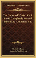 The Collected Works of V. I. Lenin Completely Revised Edited and Annotated V20 - Hardcover
