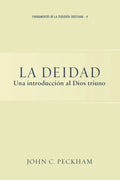 La Deidad: Una introducción al Dios triuno - Paperback