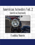 American Acrostics Volume 2: American Ingenuity - Paperback