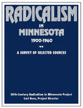 Radicalism in Minnesota: A Survey of Selected Sources - Paperback