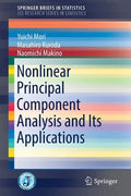 Nonlinear Principal Component Analysis and Its Applications - Paperback
