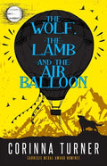 The Wolf, the Lamb, and the Air Balloon - Paperback