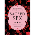 Sacred Sex: The Magick and Path of the Divine Erotic - Paperback