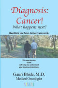 Diagnosis Cancer!: What happens next? - Paperback