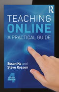 Teaching Online: A Practical Guide - Paperback