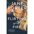 Flirting with Fire - Paperback