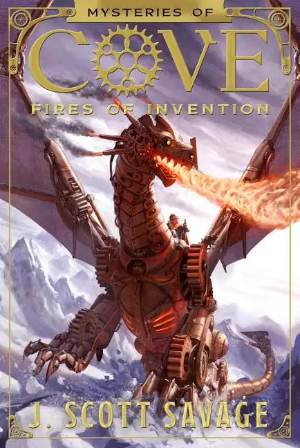Fires of Invention: Volume 1 - Hardcover