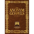 The anonym gospels - Paperback