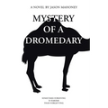 Mystery of a Dromedary - Paperback