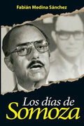 Los Días de Somoza - Paperback