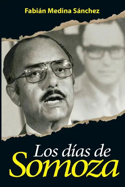 Los Días de Somoza - Paperback