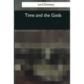 Time and the Gods - Paperback