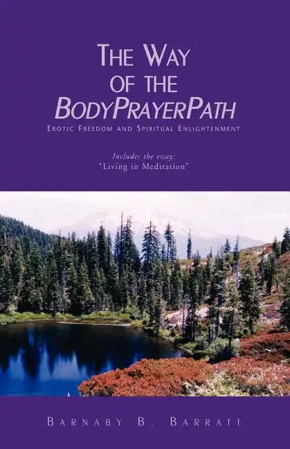 The Way of the Bodyprayerpath - Paperback