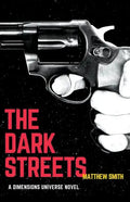 The Dark Streets - Paperback