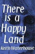 There Is a Happy Land - Paperback