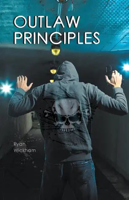 Outlaw Principles - Paperback