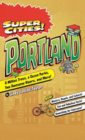 Super Cities!: Portland - Hardcover