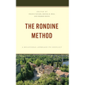 The Rondine Method: A Relational Approach to Conflict - Paperback