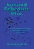 Earned Schedule Plus - Paperback