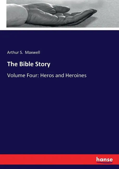 The Bible Story: Volume Four: Heros and Heroines - Paperback