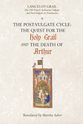 The Post-Vulgate Quest for the Holy Grail/The Post-Vulgate Death of Arthur - Paperback