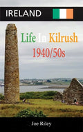 Ireland: Life in Kilrush - Paperback