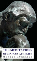 The Meditations of Marcus Aurelius - Paperback