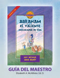 Abraham, El Valiente Explorador de Dios (Génesis 11-25), D4Y Guía del Maestro / Abraham, God's Brave Explorer (Genesis 11-25) D4Y Teacher's Guide - Paperback