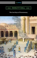 The Lost Keys of Freemasonry - Paperback