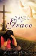 "Saved by Grace" - Paperback