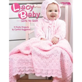 Lacy Baby Sets to Knit (Leisure Arts #4440) - Hardcover