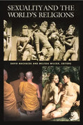 Sexuality and the World's Religions - Hardcover