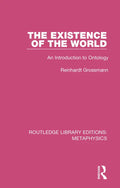 The Existence of the World: An Introduction to Ontology - Paperback
