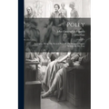Polly: An Opera. Being The Second Part Of The Beggar's Opera. Written By Mr. Gay - Paperback