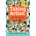 Taking Action: Top 10 Priorities to Promote Health Equity and Well-Being in Nursing - Paperback