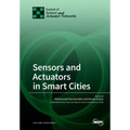 Sensors and Actuators in Smart Cities - Paperback