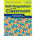 Self-Regulation in the Classroom: Helping Students Learn How to Learn - Paperback