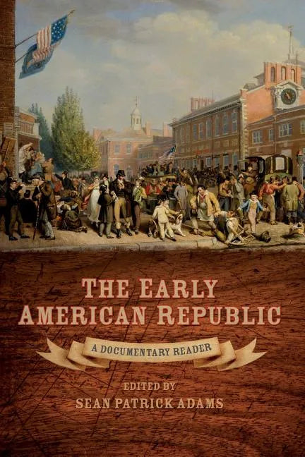 Early American Republic - Paperback