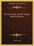 The Tree of Life and the Zodiac's Salts of Salvation - Paperback