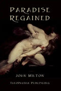 Paradise Regained - Paperback