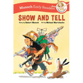 Show and Tell Early Reader - Hardcover