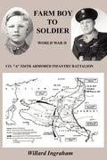 Farm Boy To Soldier - Paperback