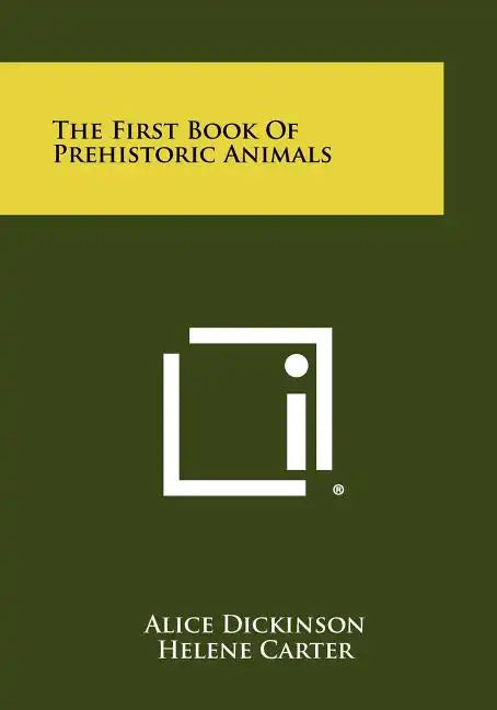 The First Book of Prehistoric Animals - Paperback