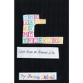 The ABCs of My Neuroses: Tales from an Anxious Life - Paperback