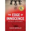 The Edge of Innocence: The Trial of Casper Bennett - Paperback