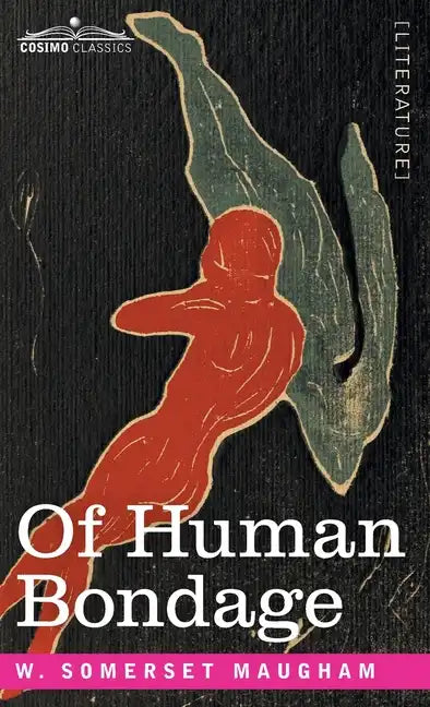 Of Human Bondage - Hardcover