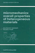 Micromechanics: Overall Properties of Heterogeneous Materials - Paperback