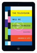 The Television Will Be Revolutionized, Second Edition - Paperback